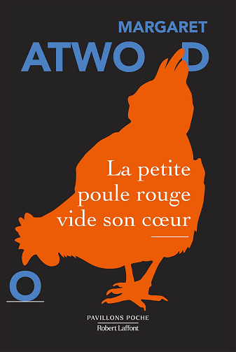 La petite poule rouge vide son coeur - Margaret Atwood (2024)