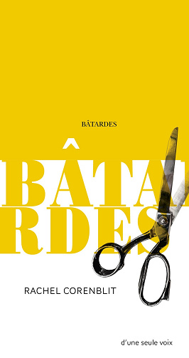 Bâtardes - Rachel Corenblit (2024)