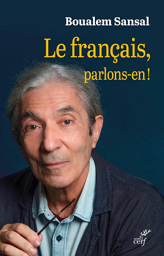 Le français, parlons-en ! -  Boualem Sansal (2024)