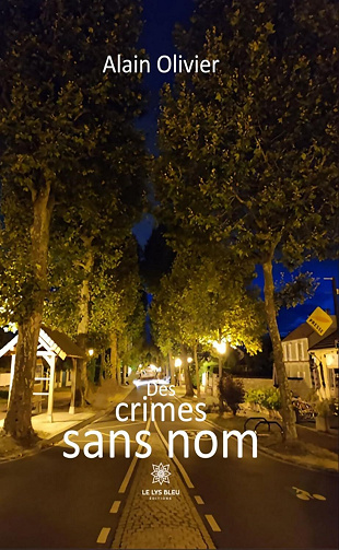 Alain Olivier - Des crimes sans nom (2024)