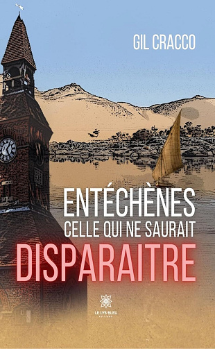 Gil Cracco - Entéchènes: Celle qui ne saurait disparaitre (2024)