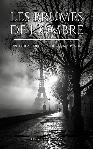 Chris W - Les Brumes de l'Ombre (2024)