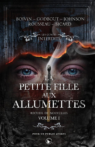 Les Contes interdits - La Petite Fille Aux Allumettes, Tome 1 - Collectif (2024)