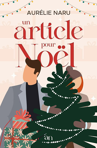 Un article pour Noël - Aurélie Naru (2024)