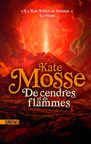 De cendres et de flammes - Kate Mosse (2024)