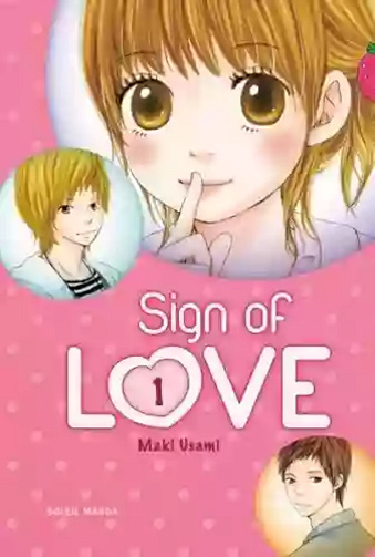 Sign of Love (01-05) (Usami) (2009)
