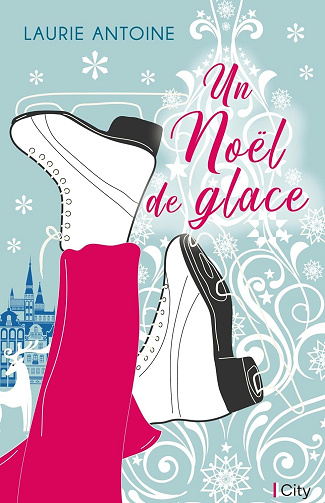 Un Noël de glace - Laurie Antoine (2024)