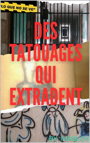 MASLOV SANCHEZ - DES TATOUAGES QUI EXTRADENT (2024)