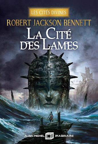 Les Cités divines, Tome 2 : La Cité des lames - Robert Jackson Bennett (2024)