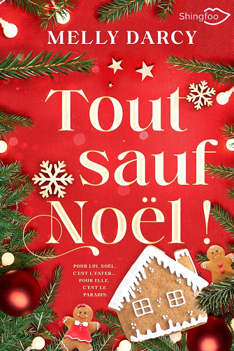 Tout sauf Noël ! - Melly Darcy (2024)