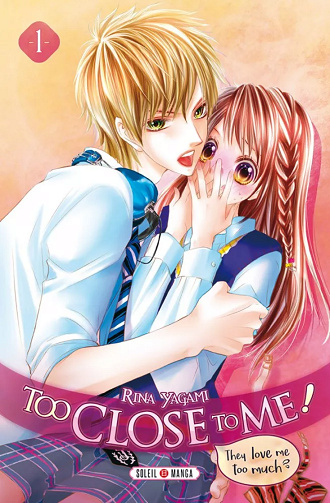 Too Close to Me! (01-11) (Yagami) (2018)