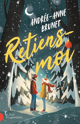 Retiens-moi - Andrée-Anne Brunet (2024)