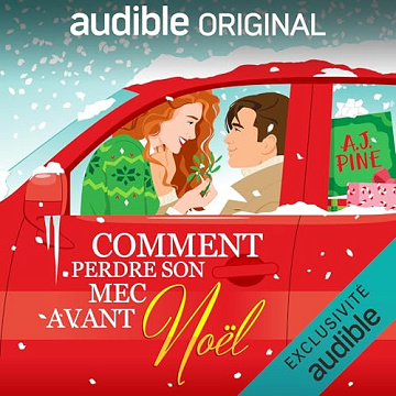 A. J. Pine - Comment perdre son mec avant Noël [2024]