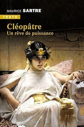 Cléopâtre - Maurice Sartre