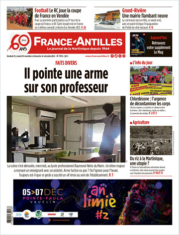 France-Antilles (3 Éditions) Du Vendredi 29 Novembre 2024