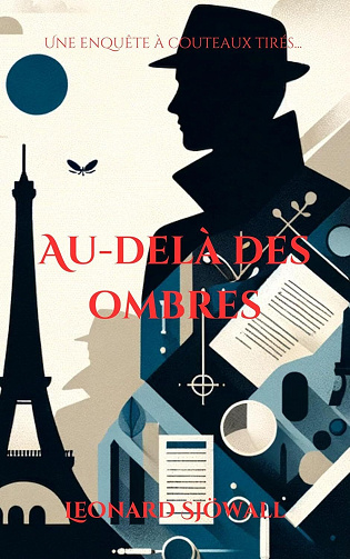 Leonard Sjöwall - Au-delà des ombres Vol 1 (2024)