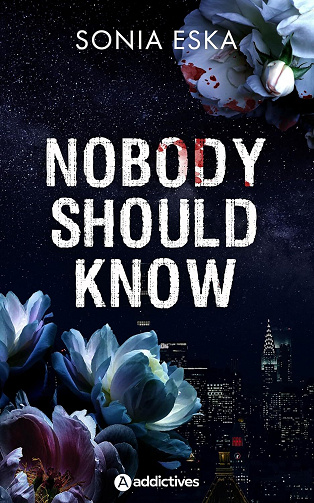 Nobody Should Know - Sonia Eska (2024)