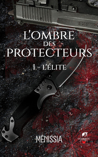 L'ombre des Protecteurs - Tome 1 -  Ménissia (2024)