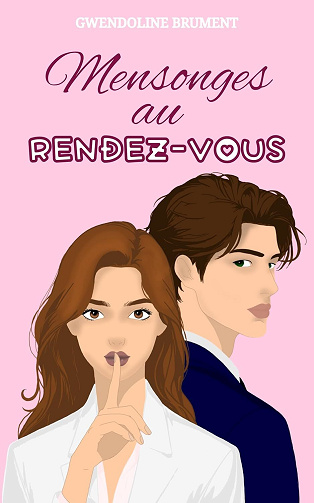 Mensonges au rendez-vous - Gwendoline Brument (2024)