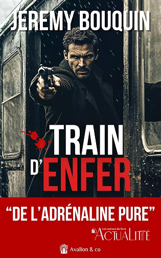Train d'enfer  - Jérémy Bouquin (2024)