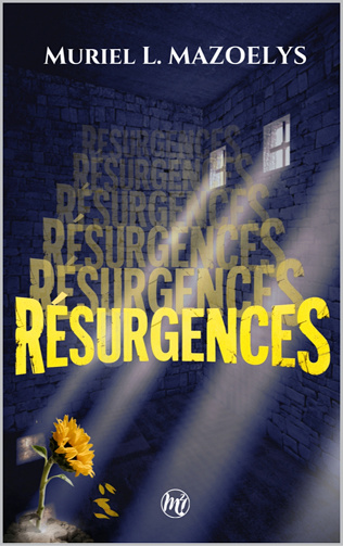 Résurgence - Muriel Mazoelys (2024)