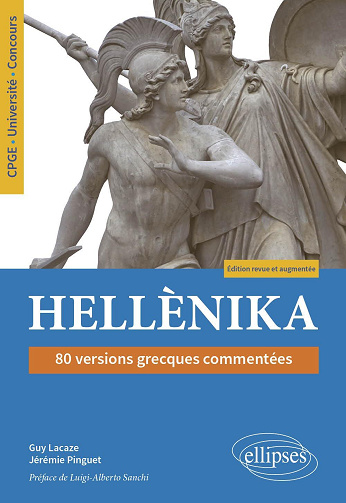 Hellènika, 80 versions grecques commentées - Guy Lacaze, Jérémie Pinguet  (2024)