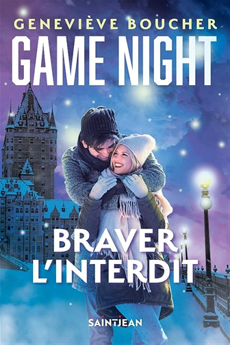 Game Night, Tome 3 : Braver l'interdit - Geneviève Boucher (2024)