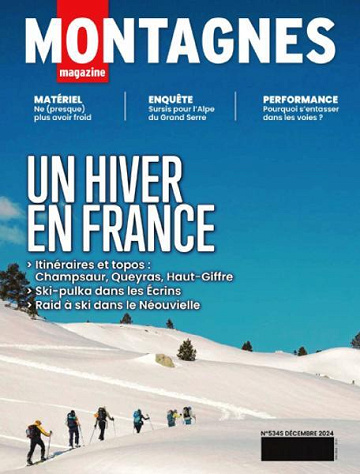 Montagnes Magazine - Décembre 2024
