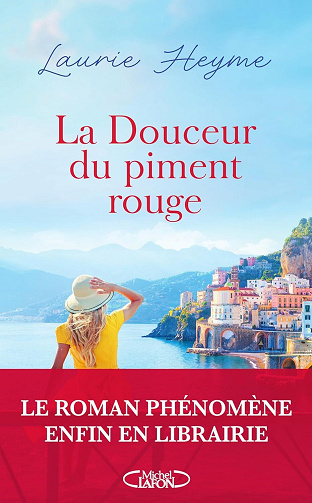 La Douceur du piment rouge - Laurie Heyme (2024)