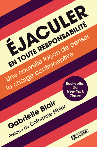 Éjaculer en toute responsabilité - Gabrielle Blair (2024)