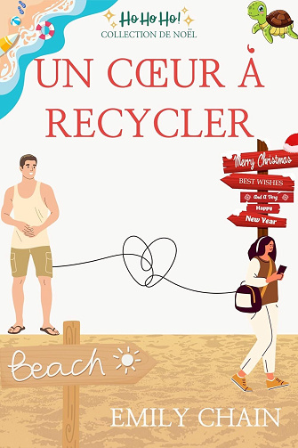 Un cœur à recycler - Emily Chain (2024)