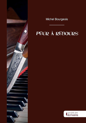 Michel Bourgeois - Peur à rebours (2024)