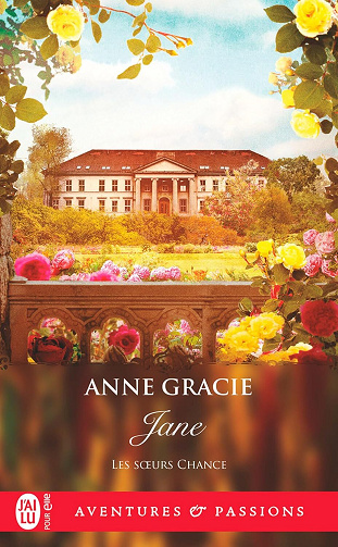 Les Soeurs Chance, Tome 3 : Jane - Anne Gracie (2024)