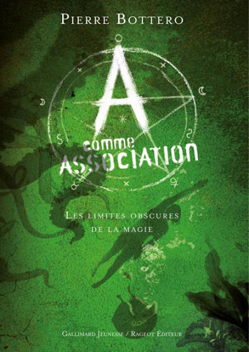 Les limites obscures de la magie - Pierre Bottero (2010)