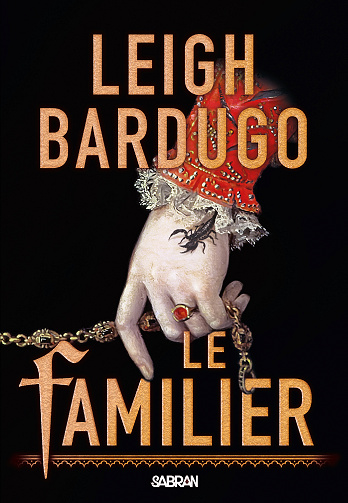 Le Familier - Leigh Bardugo (2024)