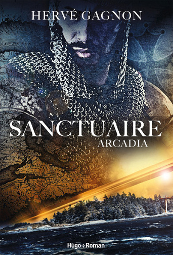 Sanctuaire Tome 1, Arcadia - Hervé Gagnon (2022)