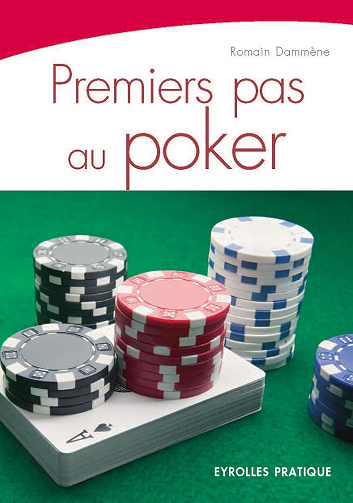 Premiers pas au poker - Romain Dammène