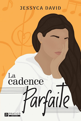 La Note brisée, Tome 4 : La cadence parfaite - Jessyca David (2024)