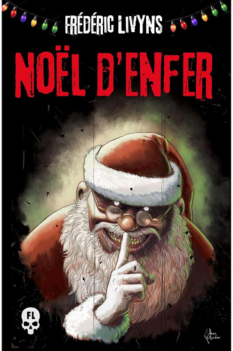 Noël d'enfer - Frédéric Livyns (2024)