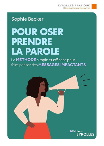 Pour oser prendre la parole - Sophie Backer (2023)