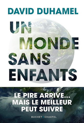 Un monde sans enfants - Duhamel David (2024)