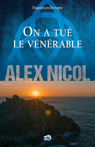 On a tué le vénérable - Alex Nicol (2024)