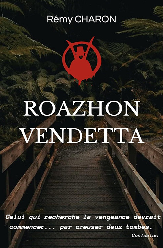 Roazhon Vendetta - Rémy Charon (2024)