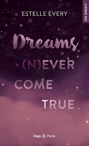 Dreams (n)ever come true - Estelle Every (2024)