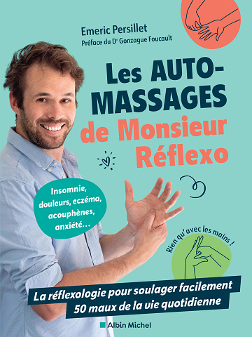 Les Auto-massages de monsieur Réflexo -  Emeric Persillet (2024)