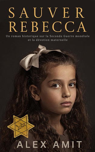 Sauver Rebecca - Alex Amit (2024)
