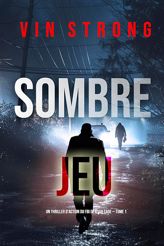 Ryan Cage, Tome 1 : Sombre jeu - Vin Strong (2024)