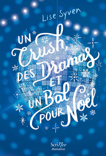 Un crush, des dramas et un bal pour Noël - Lise Syven (2024)