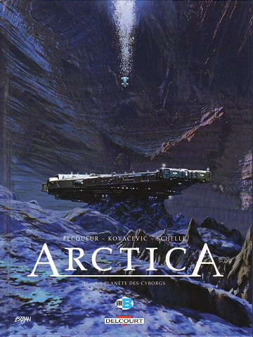Arctica - Tome 13 - La Planète Des Cyborgs (2024)