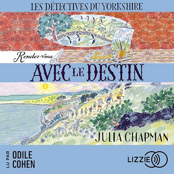 Julia Chapman - Rendez-vous avec le destin [2024]